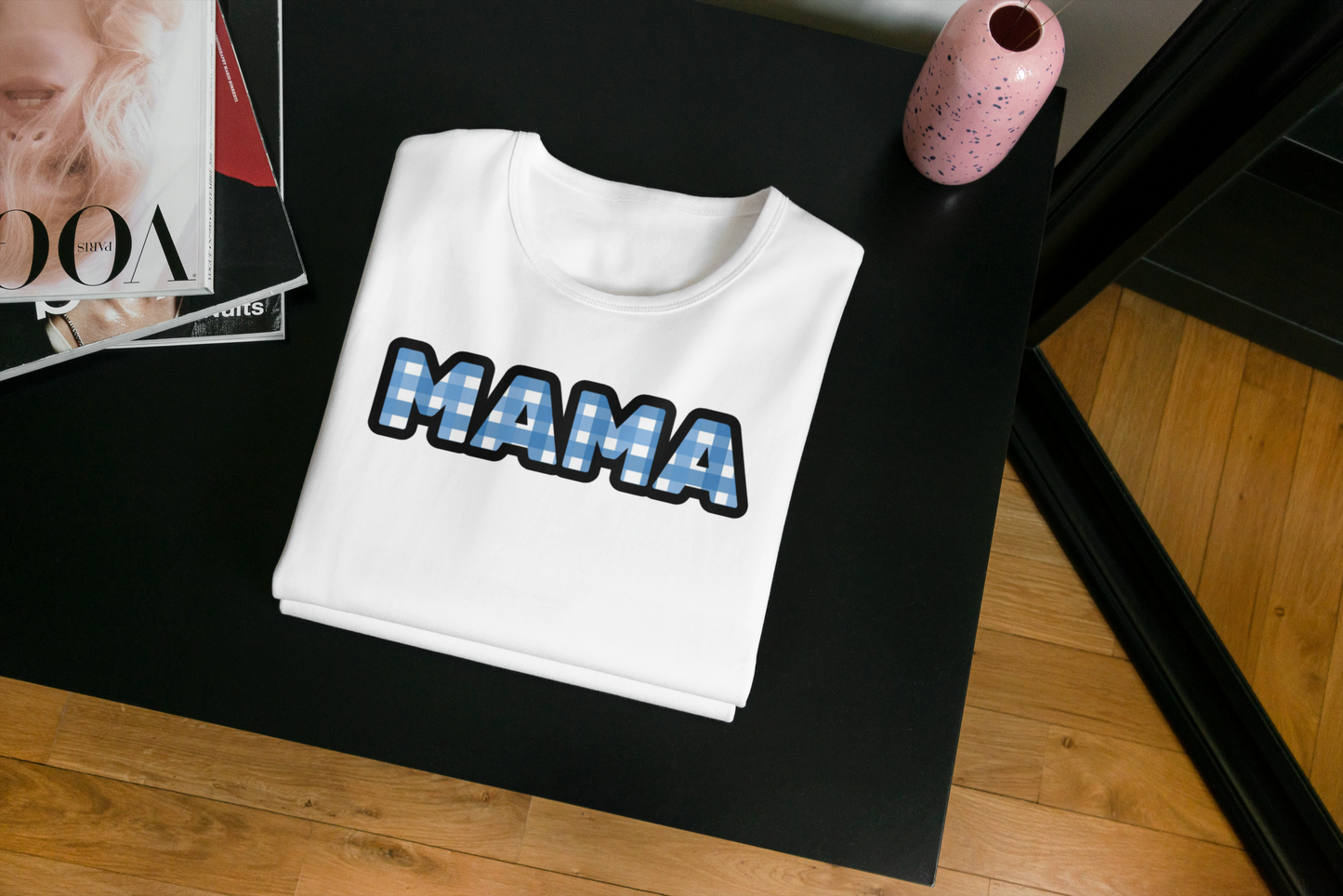 MAMA T-Shirt